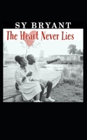 The Heart Never Lies B0BM3SC3TR Book Cover