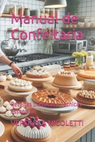 Manual de Confeitaria: Receitas Clássicas e Técnicas Essenciais (Portuguese Edition) B0DQV8LNZW Book Cover