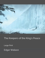 The Keepers of the King's Peace 151326639X Book Cover