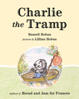 Charlie the Tramp 0874867800 Book Cover