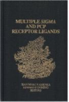 Multiple Sigma and Phencyclidine Receptor Ligands: Mechanisms for Neuromodulation and Protection 0916182096 Book Cover