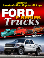 Ford Trucks: A Unique Look at the Technical History of America's Most Popular Truck 1613255128 Book Cover