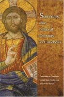 Summary of the National Directory of Catechesis 1592761798 Book Cover