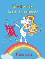 Unicornio Libro de Colorear Para Ni�os 0109235495 Book Cover