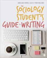 The Sociology Student's Guide to Writing 1506350488 Book Cover