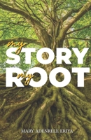 My Story, My Root B0B7GPTX59 Book Cover