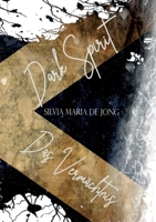 Dark Spirit: Das Vermächtnis 3743149176 Book Cover