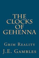 The Clocks of Gehenna 1469901072 Book Cover