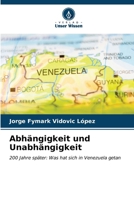 Abhängigkeit und Unabhängigkeit (German Edition) 6206930270 Book Cover