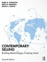 Contemporary Selling: Building Relationships, Creating Value 1032692669 Book Cover