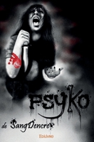 Psyko (French Edition) 2334183628 Book Cover