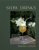 Slow Drinks 1958417300 Book Cover