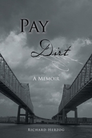 Pay Dirt 163692400X Book Cover