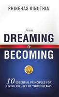 From Dreaming to Becoming 162509745X Book Cover