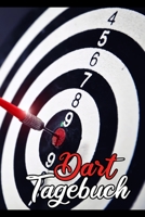 Dart Tagebuch: Terminkalender Terminplaner 2020 Dart spielen Hobby Freizeit f�r Mann als Geschenk 1675803528 Book Cover