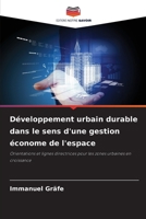 Développement urbain durable dans le sens d'une gestion économe de l'espace (French Edition) 6209004326 Book Cover