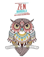 Zen Mandala: Anti-stress coloring book | Animal theme | 3 levels of difficulty | 34 Coloring Animal Mandalas | 8.5 "x 11" 1699606080 Book Cover