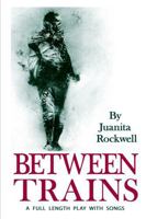 Between Trains 1943416206 Book Cover