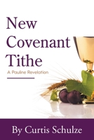 New Covenant Tithe 1098062213 Book Cover