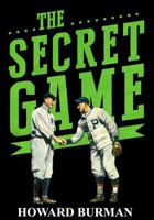 The Secret Game 1495198936 Book Cover