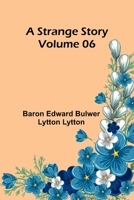 A Strange Story - Volume 06 9362993767 Book Cover