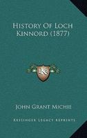 History of Loch Kinnord 1241046352 Book Cover