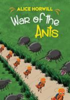 War of the Ants 1784552542 Book Cover