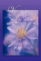 Victoria's Vineyard: Purity In Prose 1434343146 Book Cover