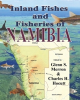 Inland Fishes and Fisheries of NAMIBIA 193881438X Book Cover