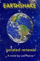 EARTHSHAKE: Isolated renewal B0H4GRVY8M Book Cover