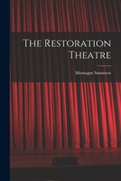 The Restoration Theatre 1014825016 Book Cover