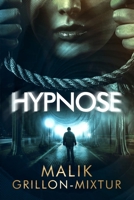 Hypnose: Livre policier, roman à suspense (SAGA NOTRE-DAME) 2957444240 Book Cover