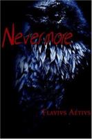 Nevermore 0595347347 Book Cover