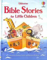 Bible Stories for Little Children 1474998674 Book Cover