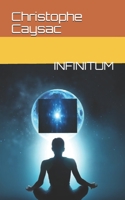 Infinitum B093B235W1 Book Cover