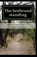 The lastbrand standing: Oohzilmartini 1496127099 Book Cover