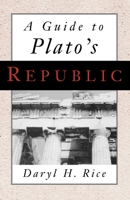 A Guide to Plato's Republic 0195112849 Book Cover