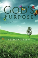 God's Purpose B086LDQJP8 Book Cover
