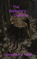 The Sorcerer's Gamble 1720324964 Book Cover