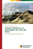 O Jesus histórico e a mensagem do reino de Deus 3639680405 Book Cover