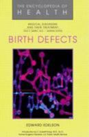Birth Defects (Encyclopedia of Health) 0791000583 Book Cover