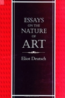 Essays on the Nature of Art 0791431126 Book Cover