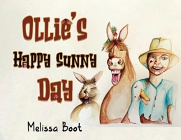 Ollie's Happy Sunny Day 1838757074 Book Cover