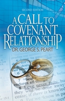 A Call to Covenant Relationship B0GT4F616J Book Cover