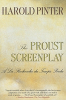 The Proust Screenplay: a la Recherche du Temps Perdu 0394170180 Book Cover