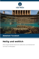 Heilig und weltlich (German Edition) 6208617960 Book Cover