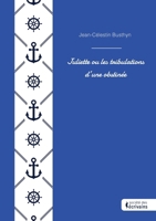 Juliette ou les tribulations d'une obstinée (French Edition) 2342368305 Book Cover