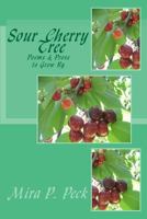 Sour Cherry Tree 1467939455 Book Cover