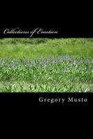 Collections of Emotion 1494726475 Book Cover