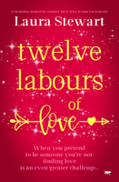 Twelve Labours of Love 1504083458 Book Cover